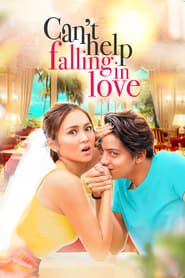 Can’t Help Falling in Love (2017)