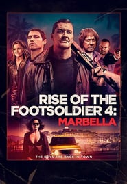 Rise of the Footsoldier 4: Marbella (2019)