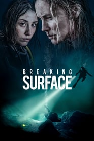 Breaking Surface (2020)