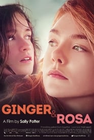 Ginger & Rosa (2012)