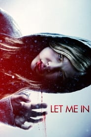 Let Me In (2010)