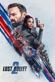 Lost Bullet 2 (2022)